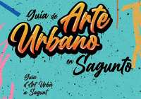 La Concejalía de Turismo presenta una guía sobre el Arte Urbano de Sagunto