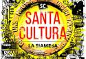 La Siamesa presentará en el Mario Monreal de Sagunto «Santa Cultura»