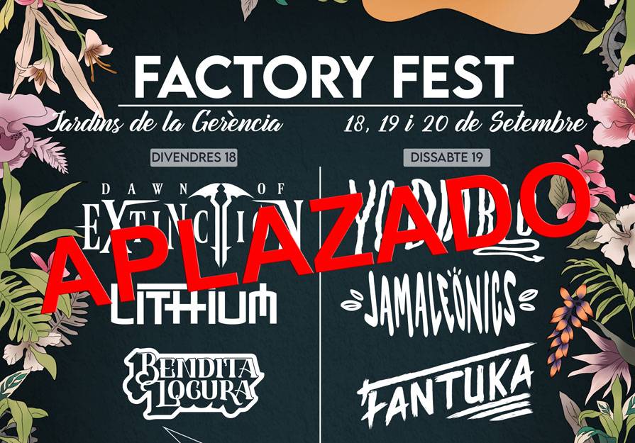 Se aplaza el Factory Fest que se iba a celebrar en los Jardines de la Gerencia