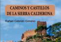 El Casino acoge la presentación del libro «Caminos y Castillos de la Sierra Calderona» de Rafael Cebrián