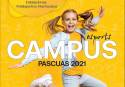El Ayuntamiento de Sagunto presenta la cuarta edición del Campus Pasqües 2021