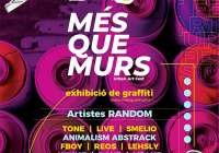 Vuelve la exhibición de graffiti del Festival Més Que Murs después de dos años