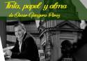 Óscar Góngora presenta en el Mario Monreal su libro de poesía «Tinta, papel y alma»