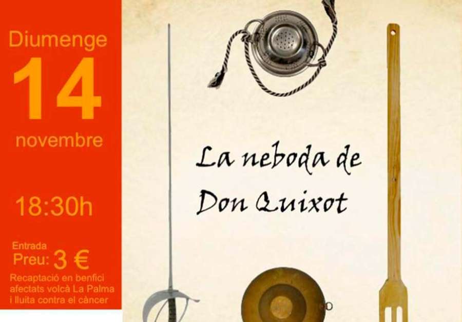 El certamen de teatro Vila de Canet acoge la representación de ‘La neboda de Don Quixot’