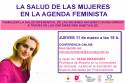 Tasia Aranguéz ofrecerá la videoconferencia «La salud de las mujeres en la agenda feminista»