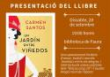 Carmen Santos presentará su novela «Un jardín entre viñedos» en la biblioteca de Faura